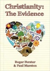Christianity -  The Evidence
